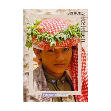 Jemen verstehen / Sympathie Magazin