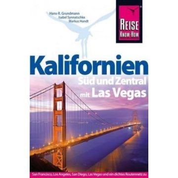 Reiseführer Kalifornien Süd & Zentral mit Las Vegas / Reise Know-How