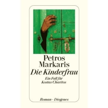 Die Kinderfrau / Markaris Diogenes
