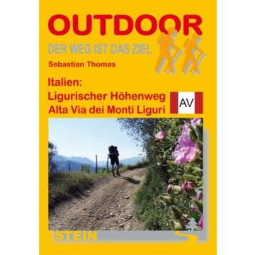 Wanderführer Ligurischer Höhenweg Italien / Stein Outdoor