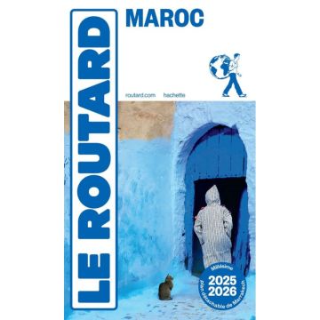 Reiseführer Maroc Guide du Routard 2025/26 / Hachette