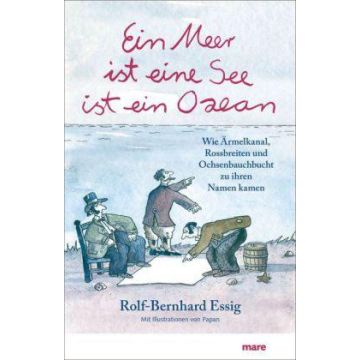Ein Meer ist eine See ist ein Ozean / Mare