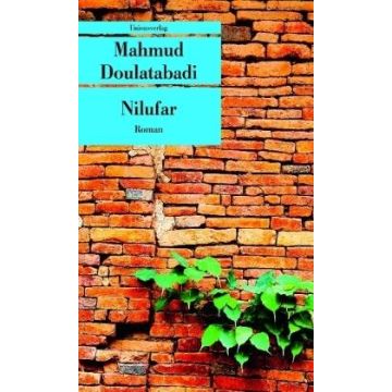 Nilufar / Doulatabadi Unionsverlag