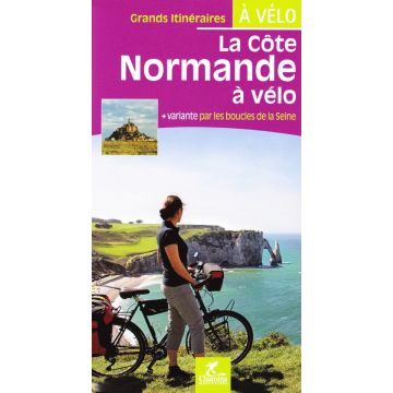 Guide de vélo La Côte Normande à vélo / Chamina