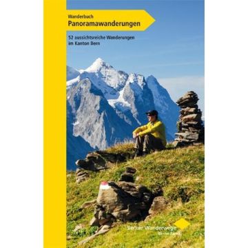 Panoramawanderungen im Kanton Bern