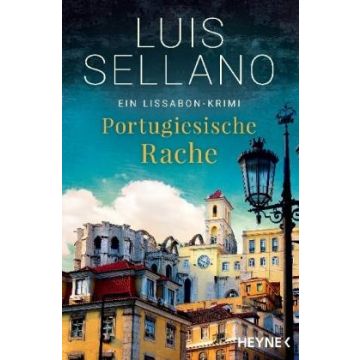 Portugiesische Rache / Sellano Heyne