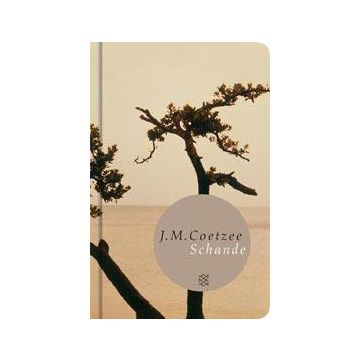 Schande / Coetzee Fischer 