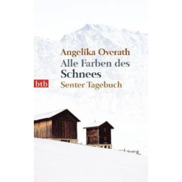 Alle Farben des Schnees / Overath
