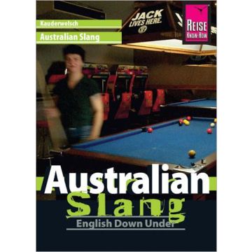 Sprachführer Australian Slang / Kauderwelsch Reise Know-How