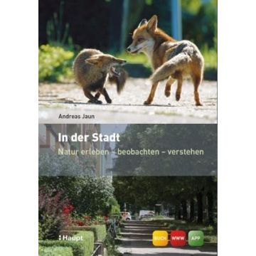 Naturführer In der Stadt / Haupt 