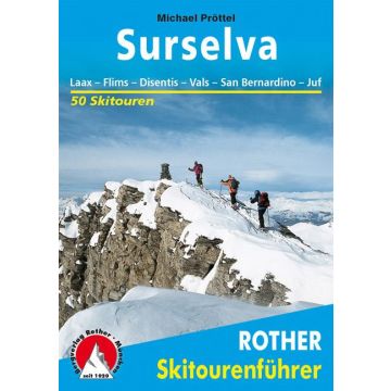 Skitourenführer Surselva / Rother