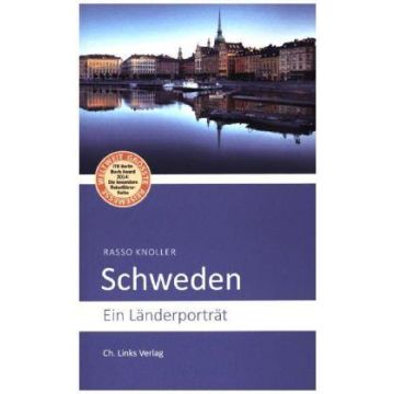 Schweden - Ein Länderporträt / Ch.Links