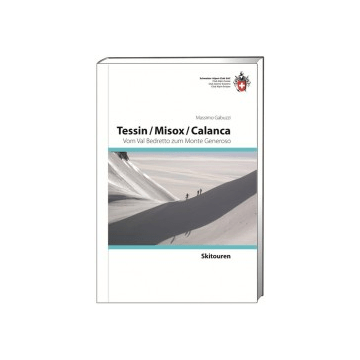 Skitourenführer Tessin Misox Calanca / SAC