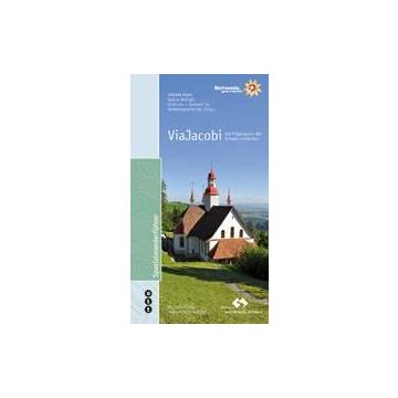 Wanderführer Via Jacobi Pilgerspuren Schweiz / Ott