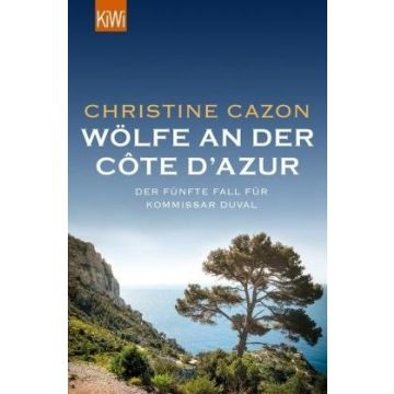 Wölfe an der Côte d'Azur / Cazon KiWi