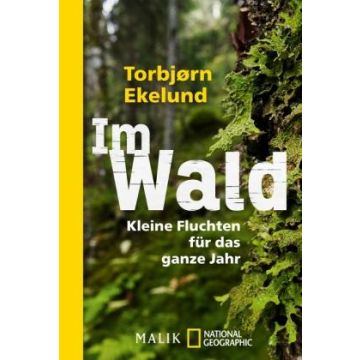 Im Wald / Ekelund Malik