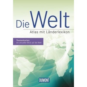Die Welt - Atlas mit Länderlexikon (kleine Ausgabe) / Dumont