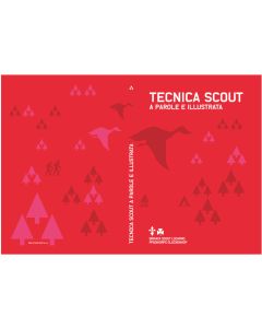 Tecnica Scout a parole e illustrata