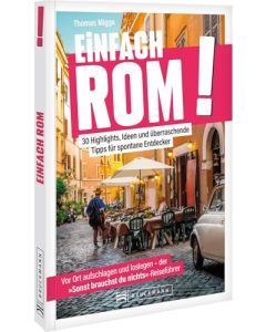 Reiseführer Einfach Rom! / Bruckmann