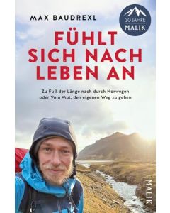 Fühlt sich nach Leben an / Baudrexl Malik