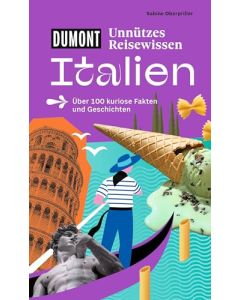 Unnützes Reisewissen Italien / Dumont