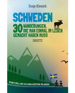 Schweden - 30 Wanderungen, die man einmal im Leben gemacht haben muss / Droste