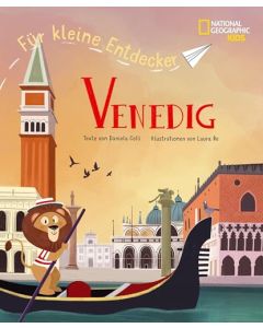 Reiseführer Venedig für kleine Entdecker / National Geographic
