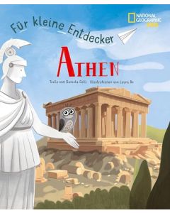 Reiseführer Athen für kleine Entdecker / National Geographic