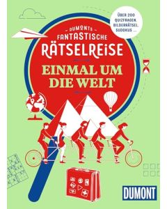 Dumonts fantastische Rätselreise Einmal um die Welt