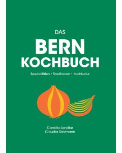 Das Bern Kochbuch / Bergli Books