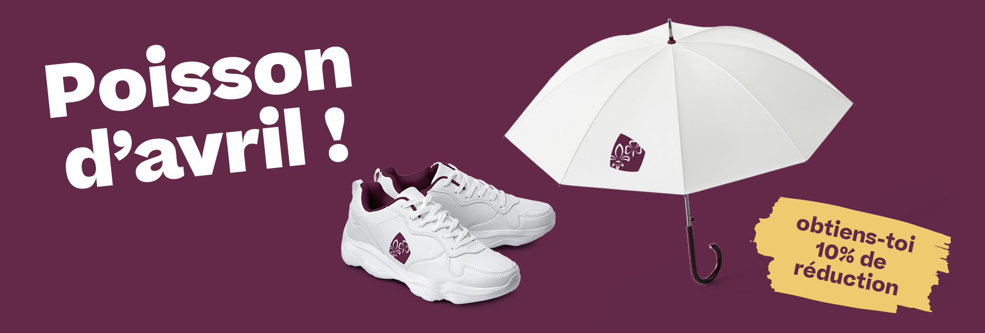 Poison d'avril Une paire de baskets blanches et un parapluie blanc ouvert, tous deux avec le logo MdSS sur un fond violet, avec l’inscription en grandes lettres: Poisson d'avril!