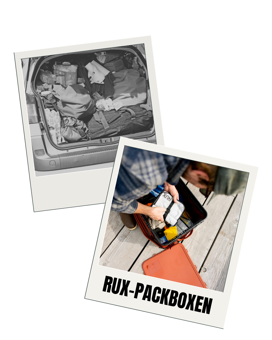 Zwei Polaroid-Fotos nebeneinander überlappend. Auf dem hinteren ist in Schwarz-Weiss ein überfüllter Kofferraum zu sehen. Im Foto im Vordergrund eine Person, die eine RUX-Box bepackt.