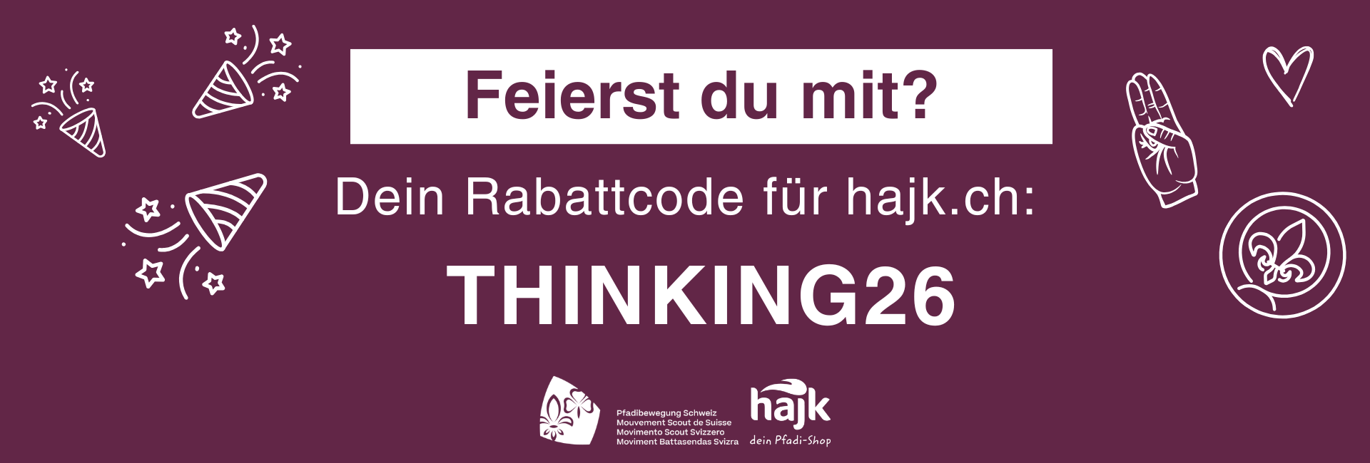 Farbiger Banner mit dem Rabattcode THINKING26 aufgedruckt.