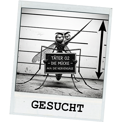 Fahndungsplakat in Form eines Comic-Mugshot einer Mücke.